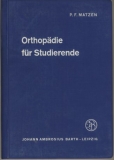 Orthopädie für Studierende, 1968