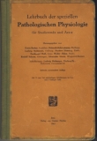 Lehrbuch der speziellen Pathologischen Physiologie, 1945