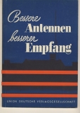Bessere Antennen besserer Empfang, um 1930