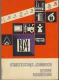 Statistisches Jahrbuch Bezirk Magdeburg, DDR 1974