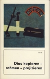 Dias kopieren- rahmen, projizieren, DDR 1988