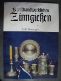 Kunsthandwerkliches Zinngießen, DDR 1982