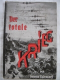 Der totale Krieg, General Ludendorff, 1939, Wehrmacht