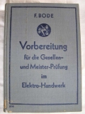 Vorbereitung für die Gesellen- und Meister- Prüfung im Elektro- Handwerk, 1936