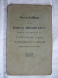 Vorschriften für die Herstellung elektrischer Anlagen, Leipzig Kulkwitz, 1919