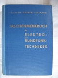 Taschenmerkbuch für Elektro-und Rundfunktechniker, 1952