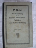 Vorbereitung für die Elektro- Installateur- Gehilfen- und Meister- Prüfung im  Gewerbe, 1924