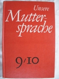 Unsere Muttersprache, DDR 1972, Klasse 9 und 10