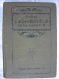 Köhlers Taschen- Liederbuch für das deutsche Volk, um 1900