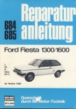 Reparaturanleitung Ford Fiesta 1300/ 1600, ab Herbst 1980