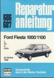 Reparaturanleitung Ford Fiesta 1000/ 1100, ab Herbst 1980