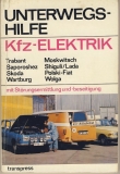 Unterwegshilfe Kfz- Elektrik, DDR 1979