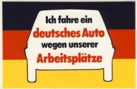 Aufkleber "Ich fahre ein deutsches Auto wegen unserer Arbeitsplätze"