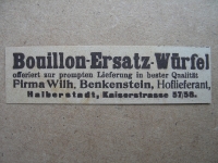Bouillon- Ersatz- Würfel, Wilhelm Benkenstein Halberstadt, 1919