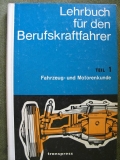 Lehrbuch für den Berufskraftfahrer, DDR 1966, Teil 1