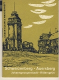 Schwarzenberg, Rittersgrün, Johanngeorgenstadt, Unser kleines Wanderheft, DDR 1967