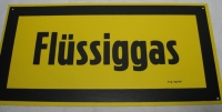 Altes Hinweisschild "Flüssiggas", DDR