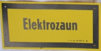 Elektrozaun, altes Hinweisschild DDR Grenze, NVA