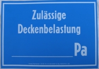 Altes Hinweisschild "Zulässige Deckenbelastung", DDR