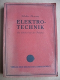 Elektrotechnik, Ein Lehrbuch für den Praktiker, 1938