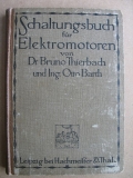 Schaltungsbuch Elektromotoren, 1919