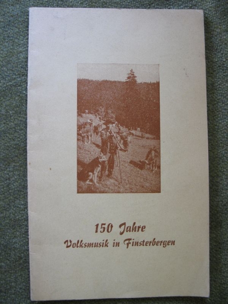 150 Jahre Volksmusik in Finsterbergen, Festschrift um 1955