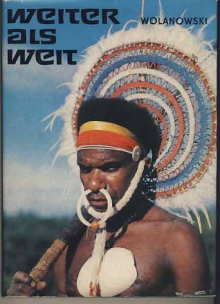 Weiter als weit, DDR 1967, Brunei, Neuguinea, Kambodscha