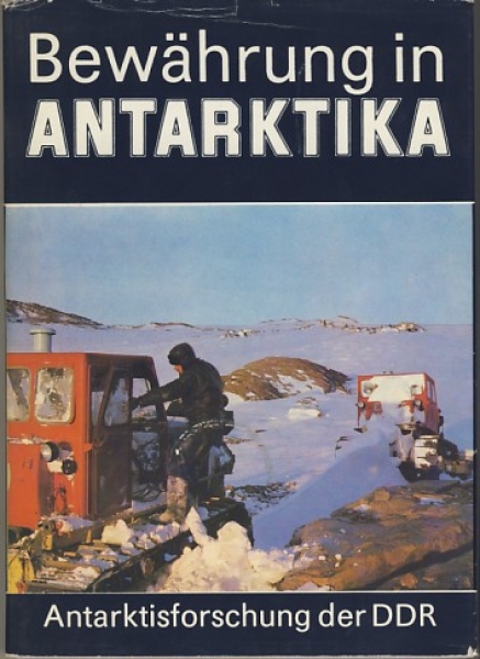 Bewährung in Antarktika, DDR 1982