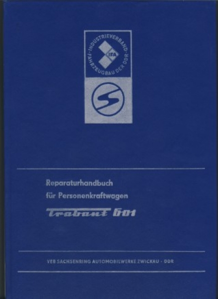 Reparaturhandbuch Trabant 601, 1974