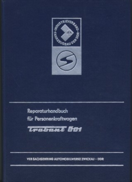 Reparaturhandbuch Trabant 601, 1975