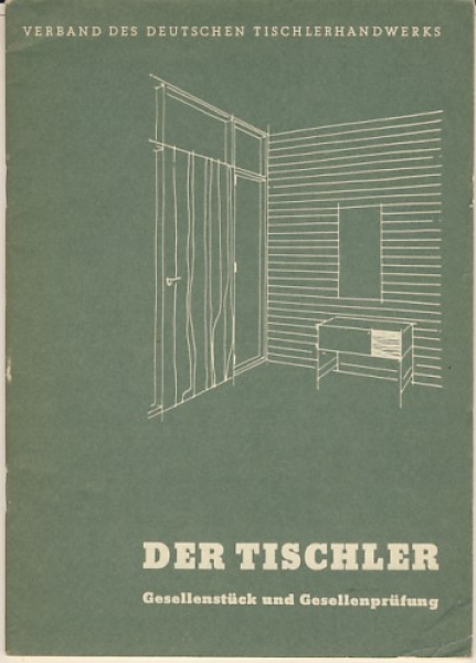 Der Tischler, um 1960