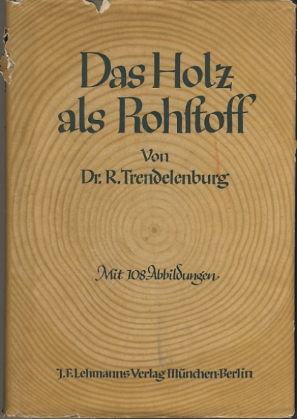 Das Holz als Rohstoff, 1939