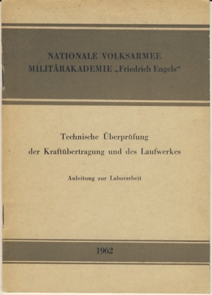 Kraftübertragung und Laufwerk, NVA, 1962