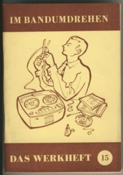 Im Bandumdrehen, Tonbandbuch, DDR 1963