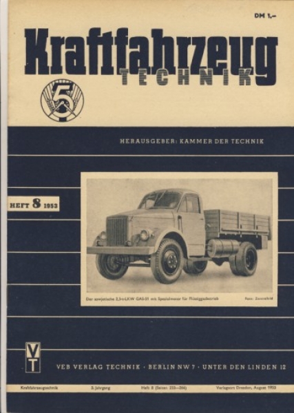 KFT Heft 8/ 1953, Champion 400, GAS 51, IFA Horch H3A