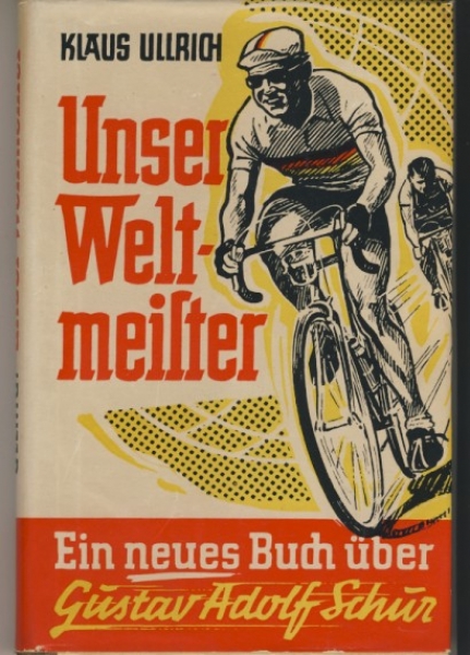 Unser Weltmeister, Täve Schur, 1959