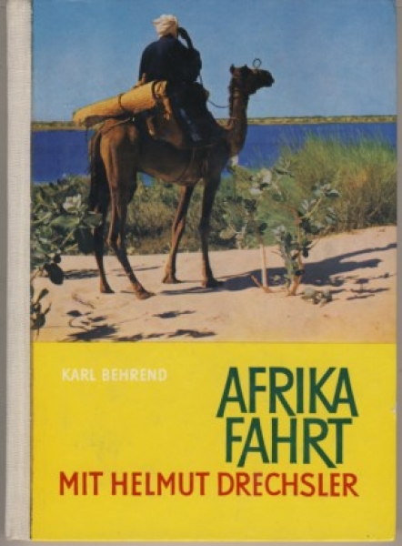Afrikafahrt, ROBUR GARANT, DDR 1961