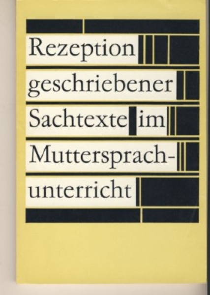 Sachtexte im Muttersprachunterricht, DDR 1988