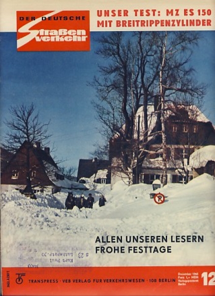 Heft 12/ 1965, SIL- 118, MZ ES 150 Test, Trabant, Audi