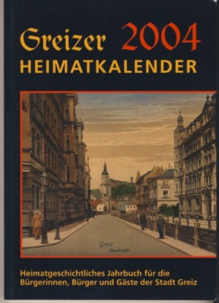 Greizer Heimatkalender 2004, Kalender Greiz