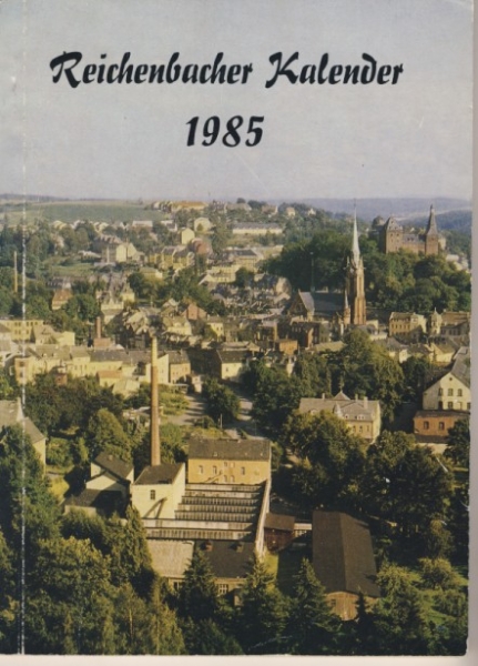 Reichenbacher Kalender 1985