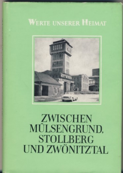Zwischen Mülsengrund, Stollberg und Zwönitztal, 1981
