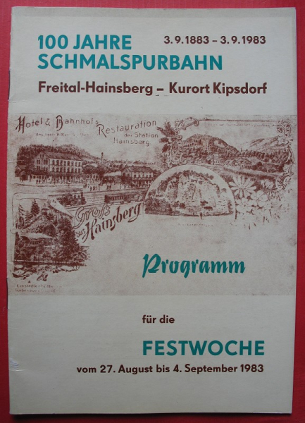 100 Jahre Schmalspurbahn Freital-Hainsberg - Kurort Kipsdorf, DDR 1983