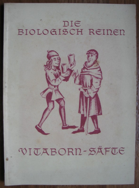 Vitaborn- Säfte, Kirn, Bad Kreuznach, um 1930