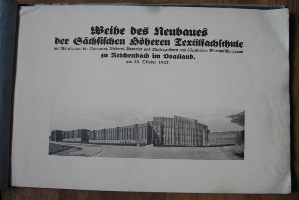 Weihe des Neubaues der Sächs. Höheren Textilfachschule Reichenbach, 1927