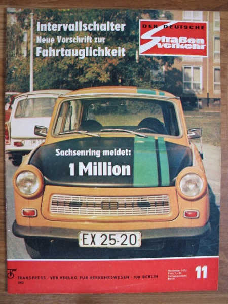11/73, Trabant 601, Motorroller Wjatka, Hohlraumkonservierung Moskwitsch
