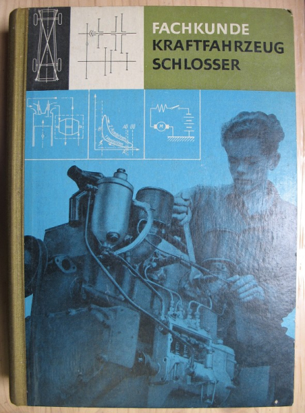 Fachkunde Kraftfahrzeugschlosser, DDR 1962, 1