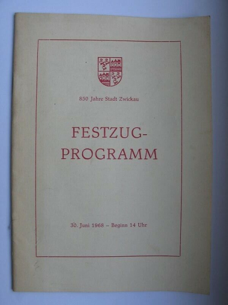Festzugprogramm 850 Jahre Stadt Zwickau, 1968