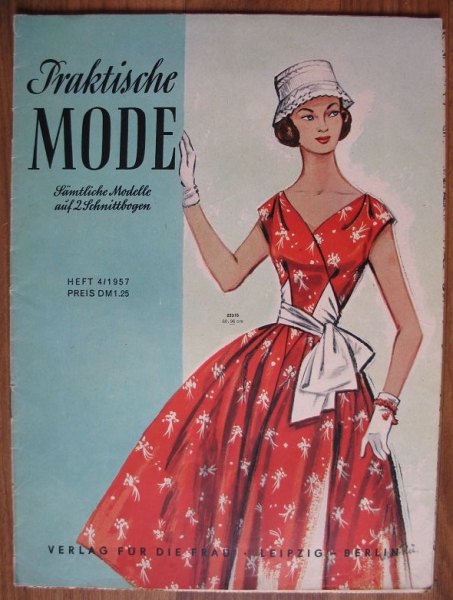 Praktische Mode, Heft 4 / 1957,  Paletot, Cape, Osterbräuche