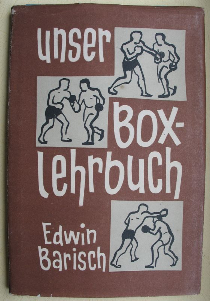 Unser Boxlehrbuch, Edwin Barisch, DDR 1951